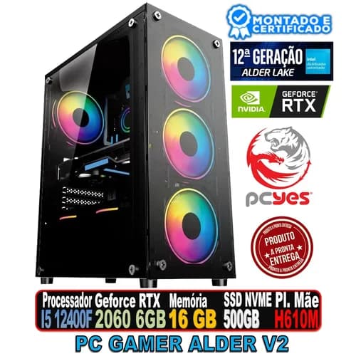 PC GAMER ALDER V2 INTEL I5 12400F, GEFORCE RTX 2060 PLUS 6GB, 16GB DDR4, SSD 500GB, FONTE 500W, PLATE